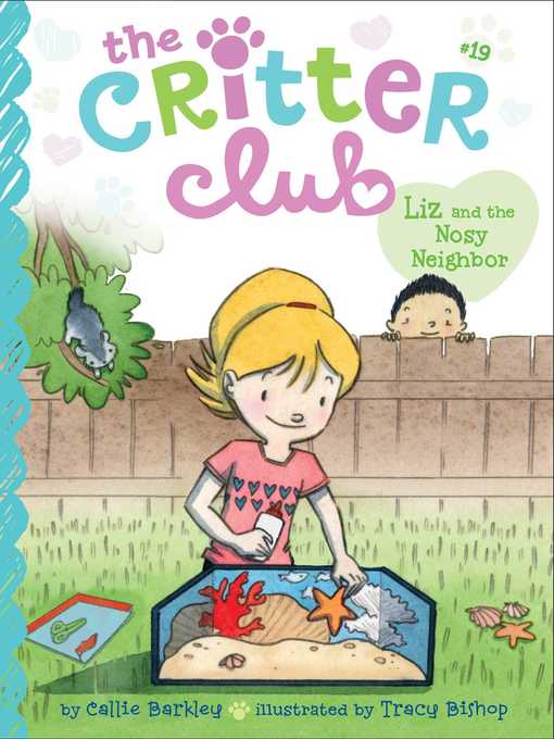 Title details for Liz and the Nosy Neighbor by Callie Barkley - Available